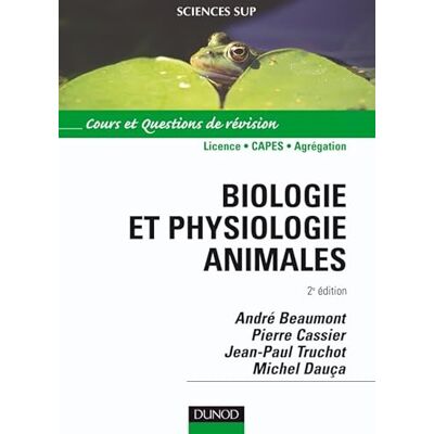 Beaumont Biologie et physiologie animale : Cours et questions de révision - Publicité Beaumont Biologie et physiologie animale : Cours et questions de révision - Publicité