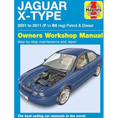 Haynes Jaguar X Type Petrol & Diesel (01 11) Repair Manual - Publicité Haynes Jaguar X Type Petrol & Diesel (01 11) Repair Manual - Publicité