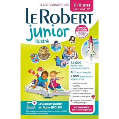 Collectif Dictionnaire Le Robert junior illustré et son dictionnaire en ligne 7/11 ans CE-CM-6e Nouvelle édition - Publicité Collectif Dictionnaire Le Robert junior illustré et son dictionnaire en ligne 7/11 ans CE-CM-6e Nouvelle édition - Publicité