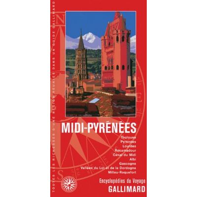 COLLECTIFS GALLIMARD LOISIRS MIDI-PYRENEES: TOULOUSE, PYRENEES, LOURDES, ROCAMADOUR, CANAL DU MIDI, ALBI, GASCOGNE, VALLEES - Publicité COLLECTIFS GALLIMARD LOISIRS MIDI-PYRENEES: TOULOUSE, PYRENEES, LOURDES, ROCAMADOUR, CANAL DU MIDI, ALBI, GASCOGNE, VALLEES - Publicité