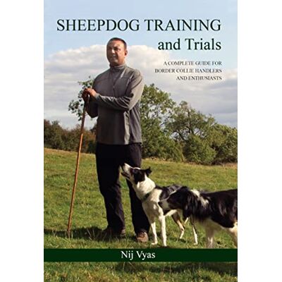 Vyas, Nij Sheepdog Training and Trials: A Complete Guide for Border Collie Handlers and Enthusiasts - Publicité Vyas, Nij Sheepdog Training and Trials: A Complete Guide for Border Collie Handlers and Enthusiasts - Publicité