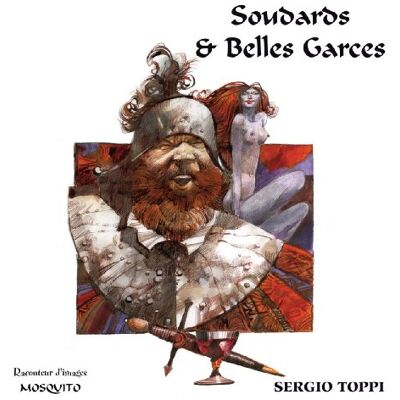 Toppi, Sergio Soudards et belles garces - Publicité Toppi, Sergio Soudards et belles garces - Publicité