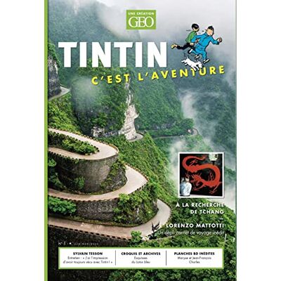 COLLECTIF Tintin c'est l'aventure n°5 A la recherche de Tchang: À la recherche de Tchang - Publicité COLLECTIF Tintin c'est l'aventure n°5 A la recherche de Tchang: À la recherche de Tchang - Publicité