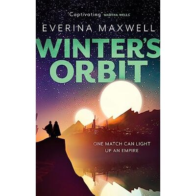 Maxwell, Everina Winter's Orbit: The instant Sunday Times bestseller and queer space opera - Publicité Maxwell, Everina Winter's Orbit: The instant Sunday Times bestseller and queer space opera - Publicité