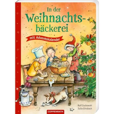 Zuckowski, Rolf In der Weihnachtsbäckerei: Buch mit Adventskalender - Publicité Zuckowski, Rolf In der Weihnachtsbäckerei: Buch mit Adventskalender - Publicité