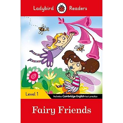 Ladybird Readers Level 1 Fairy Friends (ELT Graded Reader) - Publicité Ladybird Readers Level 1 Fairy Friends (ELT Graded Reader) - Publicité