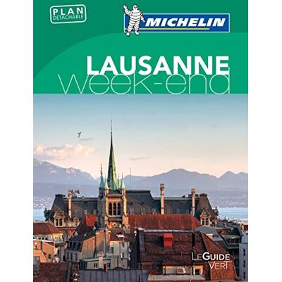Michelin GUIDE VERT WEEK-END LAUSANNE - Publicité Michelin GUIDE VERT WEEK-END LAUSANNE - Publicité