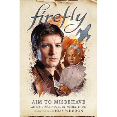 Thor, Rosiee Aim to Misbehave: Firefly - Publicité Thor, Rosiee Aim to Misbehave: Firefly - Publicité