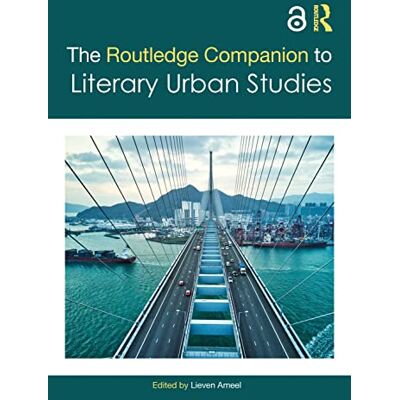 The Routledge Companion to Literary Urban Studies - Publicité The Routledge Companion to Literary Urban Studies - Publicité