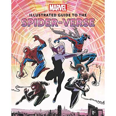 Sumerak, Marc Marvel: Illustrated Guide to the Spider-Verse - Publicité Sumerak, Marc Marvel: Illustrated Guide to the Spider-Verse - Publicité