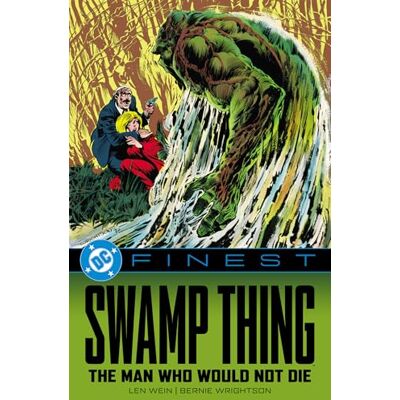 Various DC Finest: Swamp Thing: The Man Who Would Not Die - Publicité Various DC Finest: Swamp Thing: The Man Who Would Not Die - Publicité