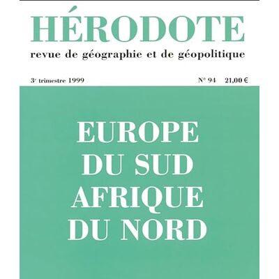 Collectif Hérodote n°94 : Europe du sud, Afrique du nord - Publicité Collectif Hérodote n°94 : Europe du sud, Afrique du nord - Publicité