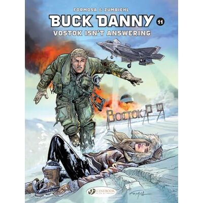 Zumbhiel, Frédéric Buck Danny Volume 11 Vostok Isn't Answering (11) - Publicité Zumbhiel, Frédéric Buck Danny Volume 11 Vostok Isn't Answering (11) - Publicité