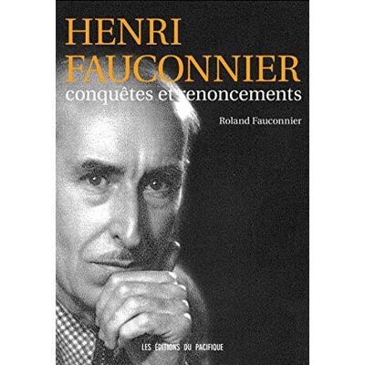 Fauconnier, Roland Conquêtes et renoncements - Publicité Fauconnier, Roland Conquêtes et renoncements - Publicité
