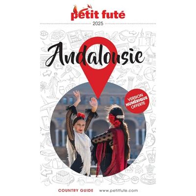 AUZIAS, Dominique Guide Andalousie 2025 Petit Futé (2025) - Publicité AUZIAS, Dominique Guide Andalousie 2025 Petit Futé (2025) - Publicité