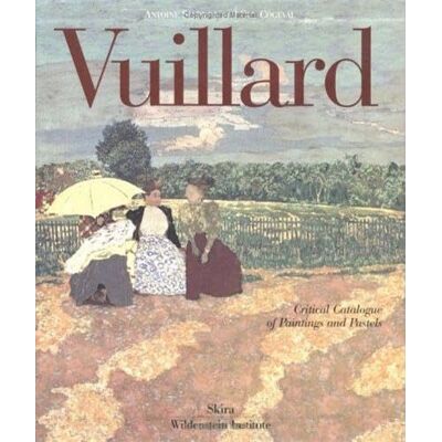 Salomon, Antoine/coge Vuillard Critical Catalogue of Paintings and Pastels (Coffret 3 Vol) /anglais - Publicité Salomon, Antoine/coge Vuillard Critical Catalogue of Paintings and Pastels (Coffret 3 Vol) /anglais - Publicité