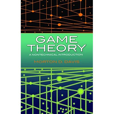 Davis, Morton d. Game Theory - Publicité Davis, Morton d. Game Theory - Publicité