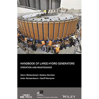 Mottershead, Glenn Handbook of Large Hydro Generators: Operation and Maintenance - Publicité Mottershead, Glenn Handbook of Large Hydro Generators: Operation and Maintenance - Publicité