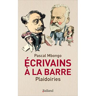 Pascal Mbongo Ecrivains à la barre.: Plaidoiries et réquisitoires - Publicité Pascal Mbongo Ecrivains à la barre.: Plaidoiries et réquisitoires - Publicité