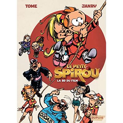 Tome Le Petit Spirou (le film) Le Petit Spirou, la BD du film - Publicité Tome Le Petit Spirou (le film) Le Petit Spirou, la BD du film - Publicité