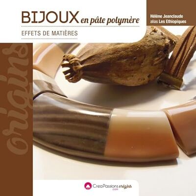 Jeanclaude, Hélène Bijoux en pâte polymère, effets de matière (2e édition) - Publicité Jeanclaude, Hélène Bijoux en pâte polymère, effets de matière (2e édition) - Publicité