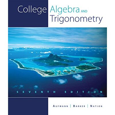 Aufmann, Richard College Algebra and Trigonometry - Publicité Aufmann, Richard College Algebra and Trigonometry - Publicité