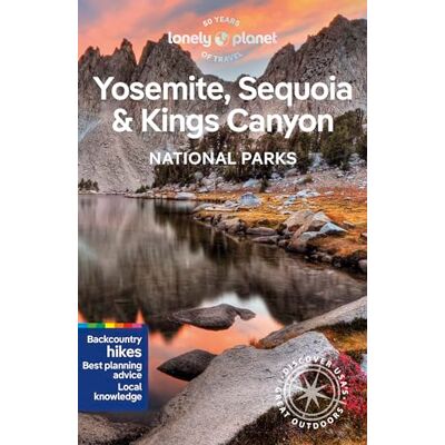 Lonely planet eng Yosemite, Sequoia & Kings Canyon National Parks 7ed -anglais- - Publicité Lonely planet eng Yosemite, Sequoia & Kings Canyon National Parks 7ed -anglais- - Publicité