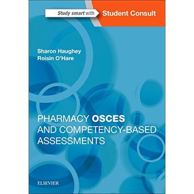 Haughey PhD, Sharon Pharmacy OSCES and Competency-based Assessments - Publicité Haughey PhD, Sharon Pharmacy OSCES and Competency-based Assessments - Publicité