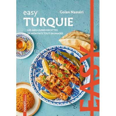 Nasseri, Golan Easy Turquie: Les meilleures recettes de mon pays tout en images - Publicité Nasseri, Golan Easy Turquie: Les meilleures recettes de mon pays tout en images - Publicité