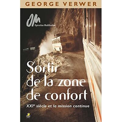 Verwer, George Sortir de la Zone de Confort - Publicité Verwer, George Sortir de la Zone de Confort - Publicité
