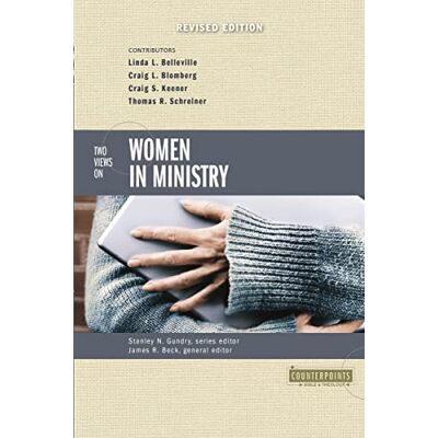 Zondervan Two Views on Women in Ministry - Publicité Zondervan Two Views on Women in Ministry - Publicité