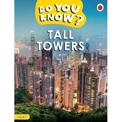 Ladybird Do You Know? Level 1 Tall Towers - Publicité Ladybird Do You Know? Level 1 Tall Towers - Publicité