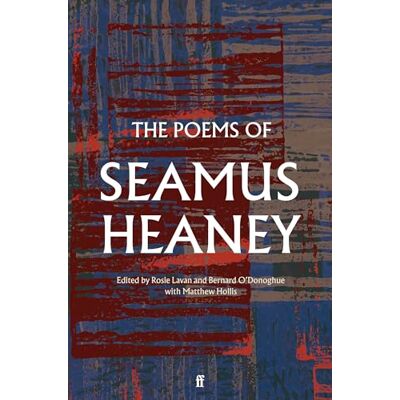 Heaney, Seamus The Poems of Seamus Heaney - Publicité Heaney, Seamus The Poems of Seamus Heaney - Publicité