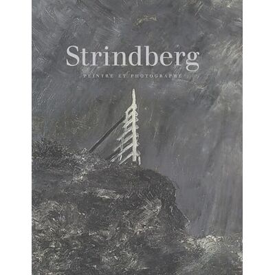 Collectif STRINDBERG PEINTRE ET PHOTOGRAPHE - Publicité Collectif STRINDBERG PEINTRE ET PHOTOGRAPHE - Publicité