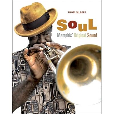 Gilbert, Thomas Soul Memphis' Original Sound - Publicité Gilbert, Thomas Soul Memphis' Original Sound - Publicité