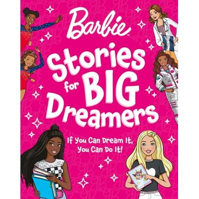 Barbie Stories for Big Dreamers Treasury - Publicité Barbie Stories for Big Dreamers Treasury - Publicité