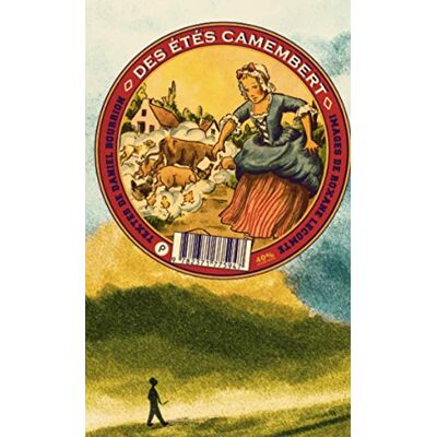 Daniel, Bourrion Des étés Camembert - Publicité Daniel, Bourrion Des étés Camembert - Publicité