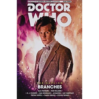 Paknadel, Alex Doctor Who the Eleventh Doctor the Sapling 3 Branches - Publicité Paknadel, Alex Doctor Who the Eleventh Doctor the Sapling 3 Branches - Publicité