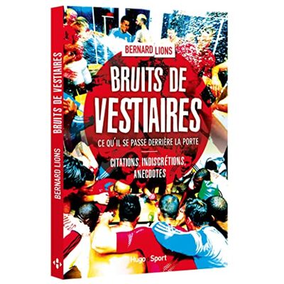 Lions, Bernard Bruits de vestiaires - Publicité Lions, Bernard Bruits de vestiaires - Publicité