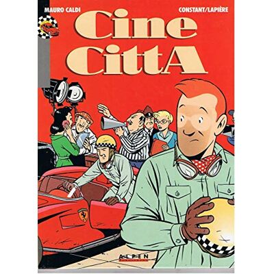 Lapierre MAURO CALDI TOME 2 : CINE CITTA - Publicité Lapierre MAURO CALDI TOME 2 : CINE CITTA - Publicité
