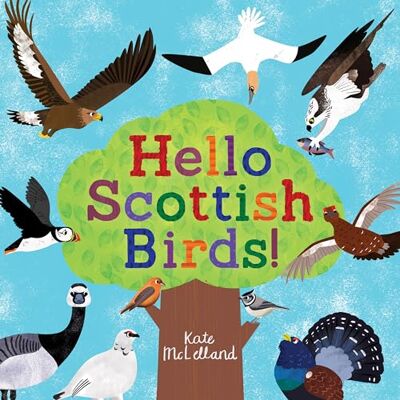 McLelland, Kate Hello Scottish Birds - Publicité McLelland, Kate Hello Scottish Birds - Publicité