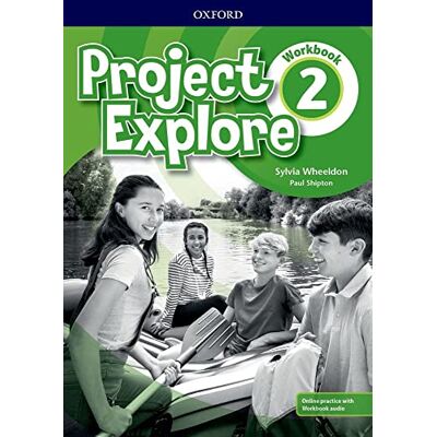 Wheeldon, Sylvia Project Explore: Level 2: Workbook with Online Practice - Publicité Wheeldon, Sylvia Project Explore: Level 2: Workbook with Online Practice - Publicité