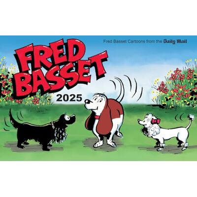 Graham, Alex Fred Basset Yearbook 2025: Witty Comic Strips from the Daily Mail - Publicité Graham, Alex Fred Basset Yearbook 2025: Witty Comic Strips from the Daily Mail - Publicité