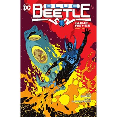 Rogers, John Blue Beetle: Jaime Reyes Book Two - Publicité Rogers, John Blue Beetle: Jaime Reyes Book Two - Publicité