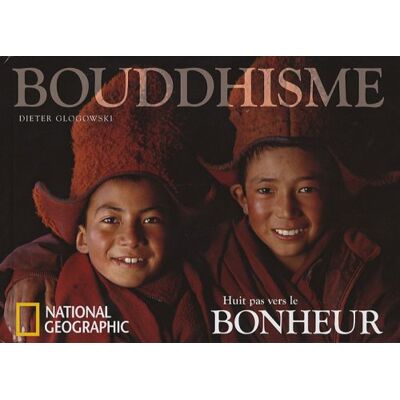 Glogowski, Dieter Huit pas vers le bonheur: La sagesse du bouddhisme - Publicité Glogowski, Dieter Huit pas vers le bonheur: La sagesse du bouddhisme - Publicité