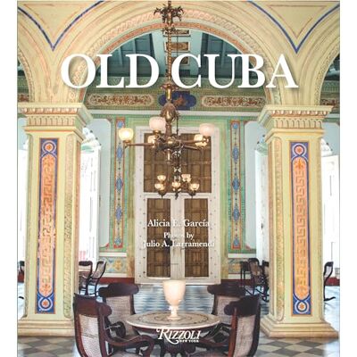 Garcia, Alicia E. Old Cuba - Publicité Garcia, Alicia E. Old Cuba - Publicité