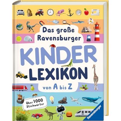 Braun, Christina Ravensburger Lexika Das große Ravensburger Kinderlexikon von A bis Z - Publicité Braun, Christina Ravensburger Lexika Das große Ravensburger Kinderlexikon von A bis Z - Publicité