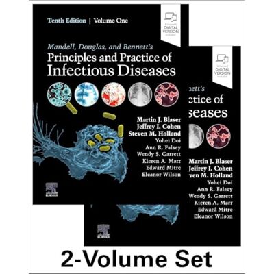 Mandell, Douglas, and Bennett's Principles and Practice of Infectious Diseases Set - Publicité Mandell, Douglas, and Bennett's Principles and Practice of Infectious Diseases Set - Publicité