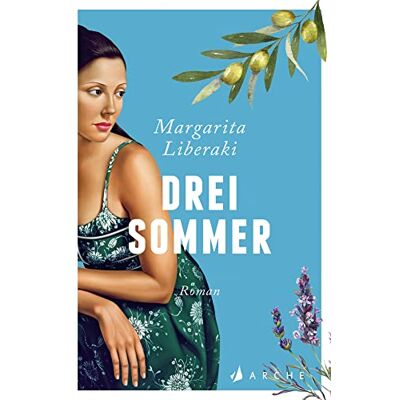 Liberaki, Margarita Drei Sommer: Roman - Publicité Liberaki, Margarita Drei Sommer: Roman - Publicité