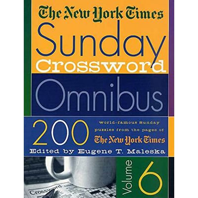 The New York Times Sunday Crossword Omnibus Volume 6 - Publicité The New York Times Sunday Crossword Omnibus Volume 6 - Publicité